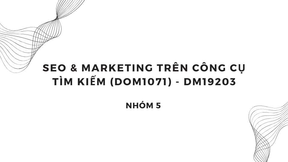 SLIDE SEO & MKT TRÊN CÔNG CỤ TÌM KIẾM MẪU 2